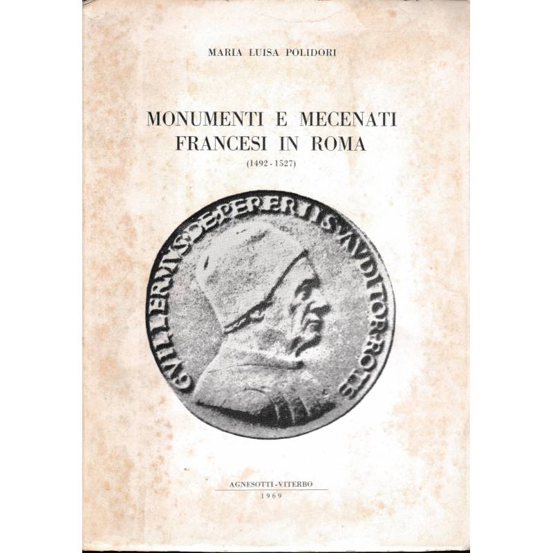 Monumenti e mecenati francesi in Roma (1492-1527)