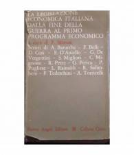 La legislazione economica italiana dalla fine della guerra al primo programma economico