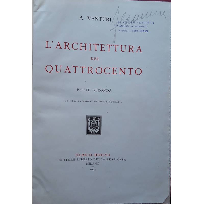 L'architettura del Quattrocento. Parte seconda