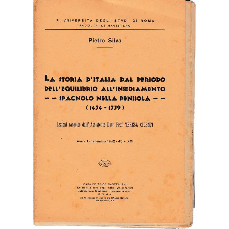 La storia d'Italia dal periodo dell'equilibrio all'insediamento spagnolo nella penisola (1454-1559)
