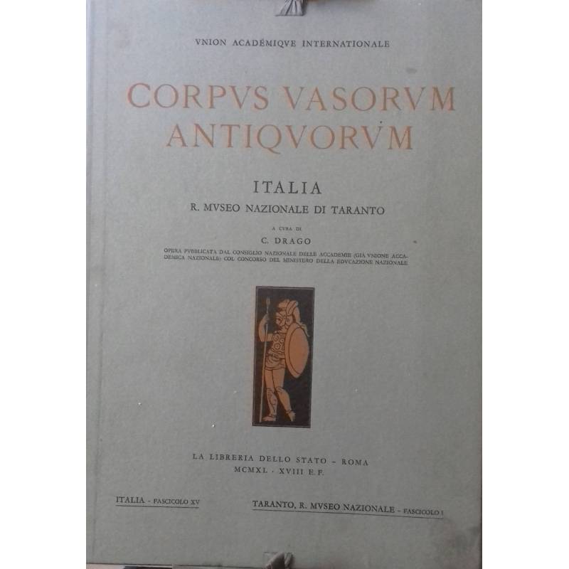 Corpus Vasorum Antiquorum. Italia, fasc. XV: R. Museo Nazionale di Taranto