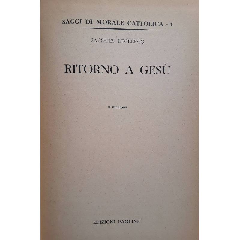 Ritorno a Gesù