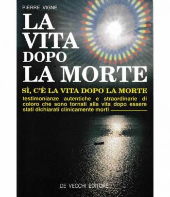 La vita dopo la morte