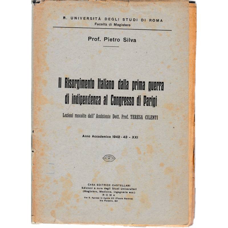 Il Risorgimento italiano dalla prima guerra di indipendenza al Congresso di Parigi