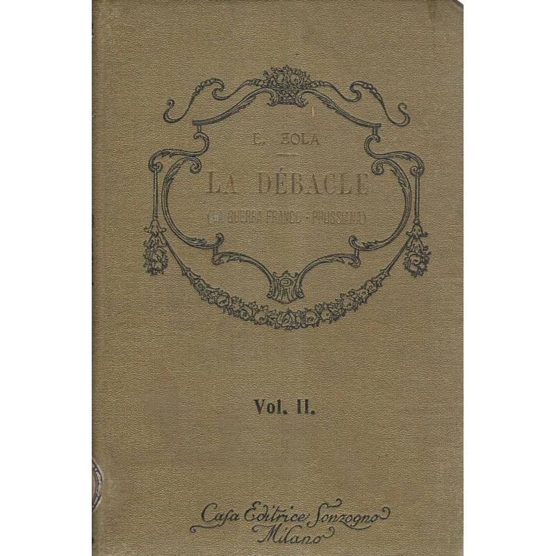 La decable (la guerra franco-prussiana). Volume II