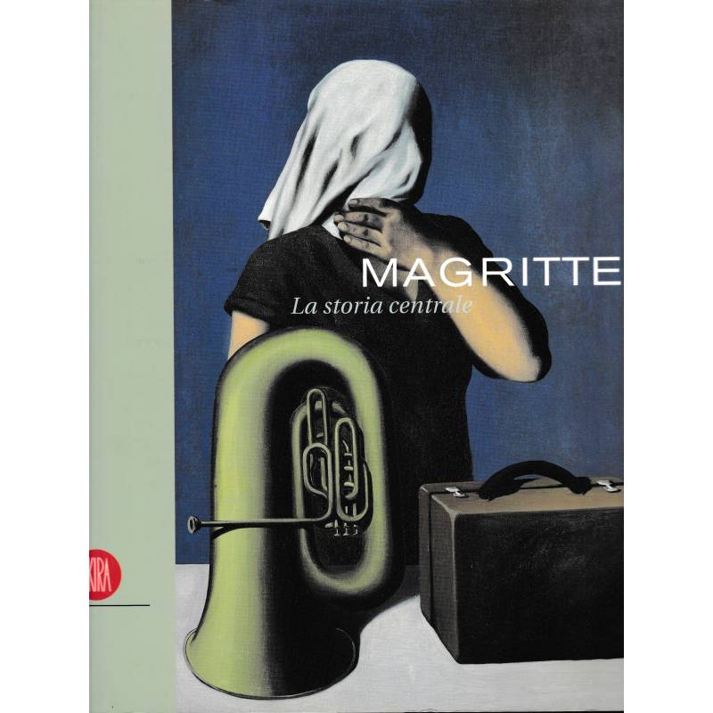 Magritte. La storia centrale