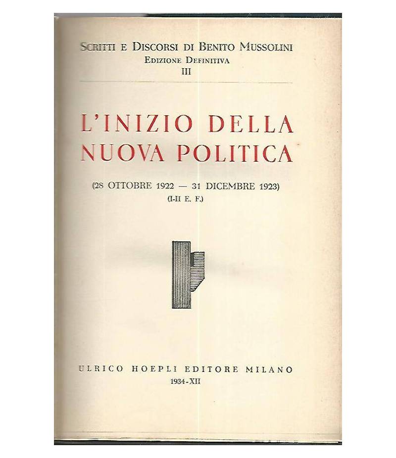 L'inizio della nuova politica