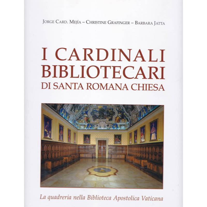 I cardinali bibliotecari di Santa Romana Chiesa