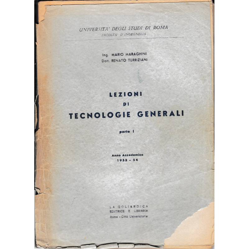 Lezioni di tecnologie generali Parte I^