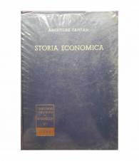 Storia economica. Parte prima: antichità - medioevo - età moderna. Volume 1