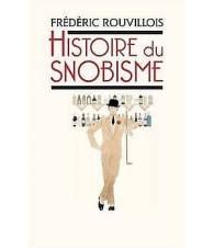 Histoire du snobisme