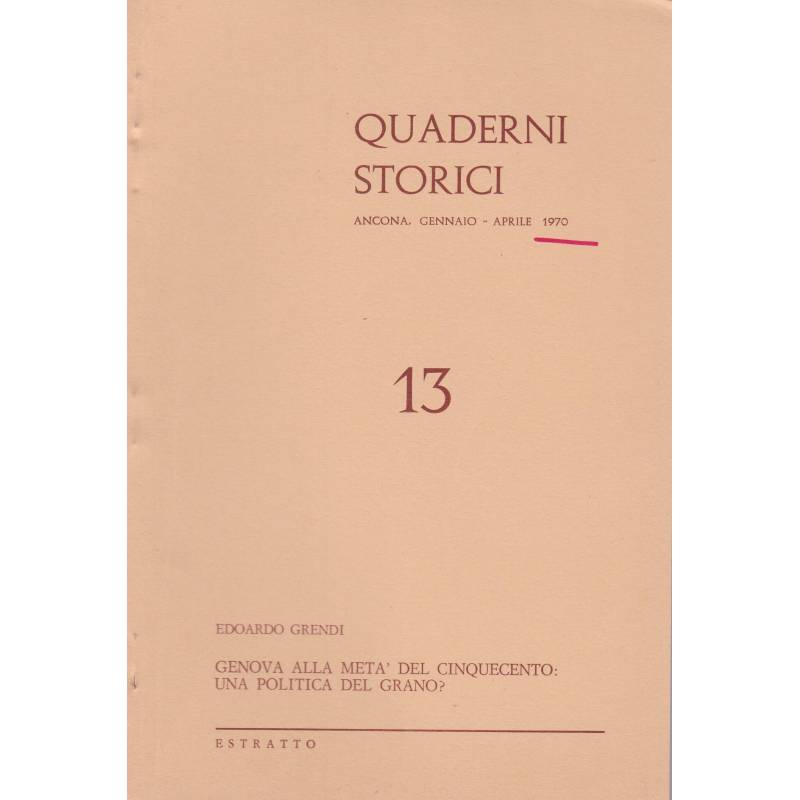 Quaderni storici. Gennaio-Aprile 1970. N. 13. Estratto.