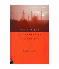 Orientalism, Postmodernism & Globalism