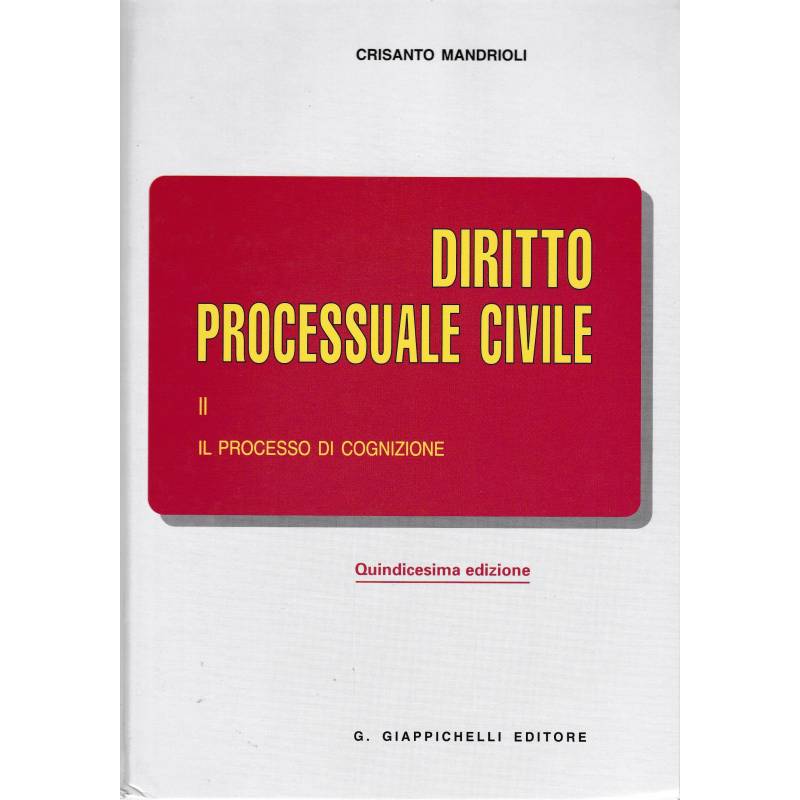 Diritto processuale civile. II - Il processo di cognizione