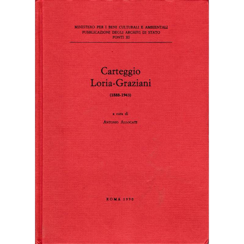 Carteggio Loria-Graziani (1888-1943)