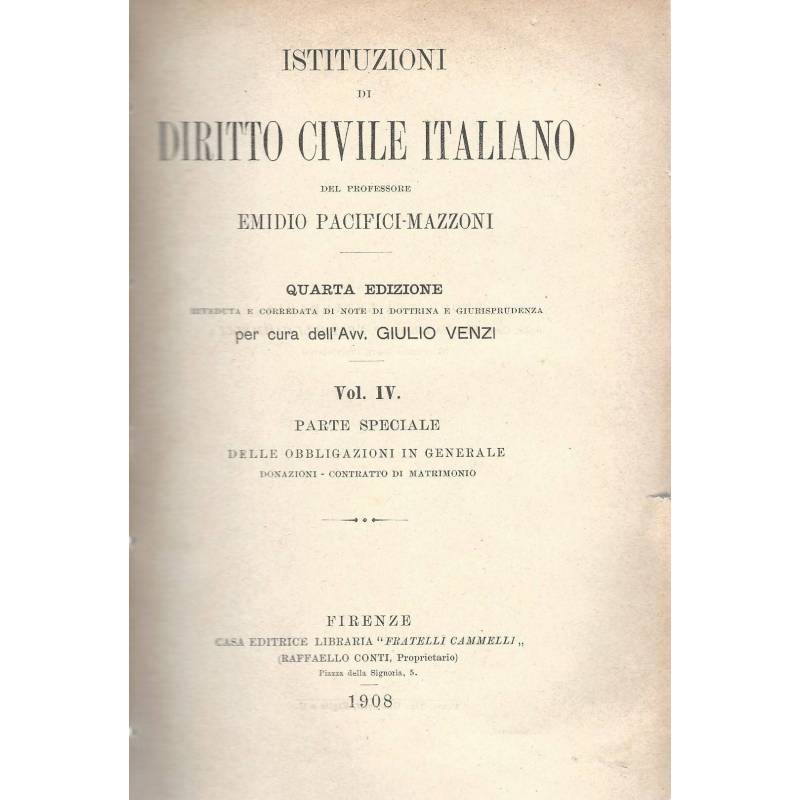 Istituzioni di diritto civile italiano. Vol.IV