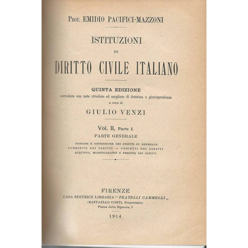 Istituzioni di diritto civile italiano. Vol II,parte I