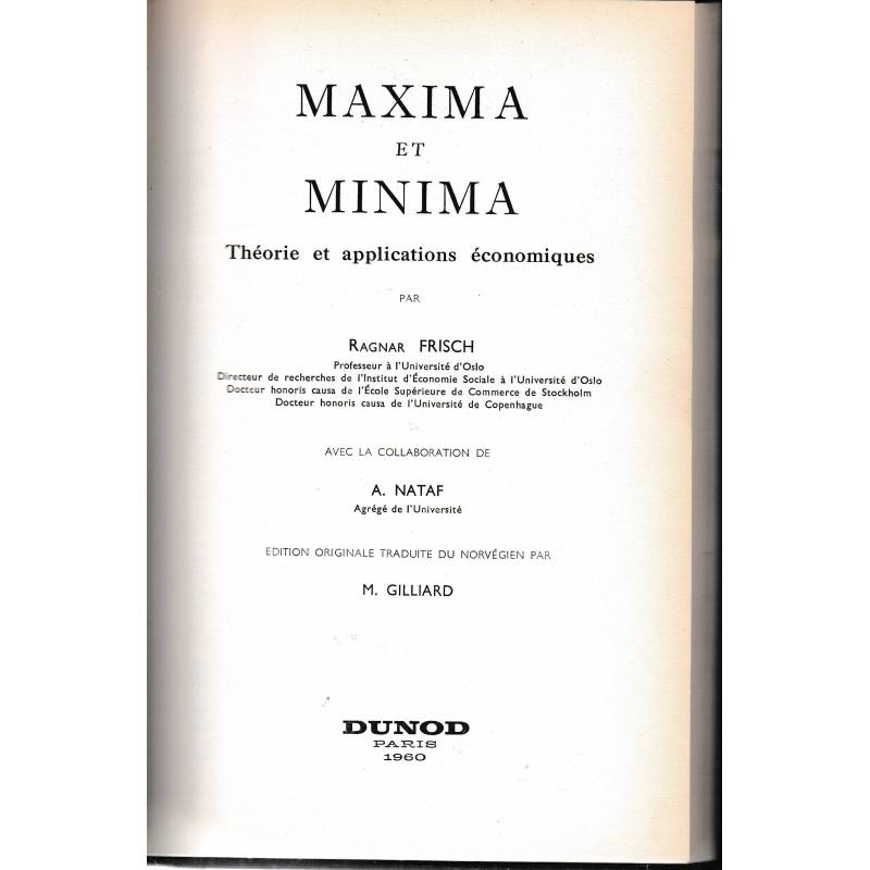 Maxima et minima. Théorie et applications économiques