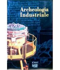 Archeologia Industriale