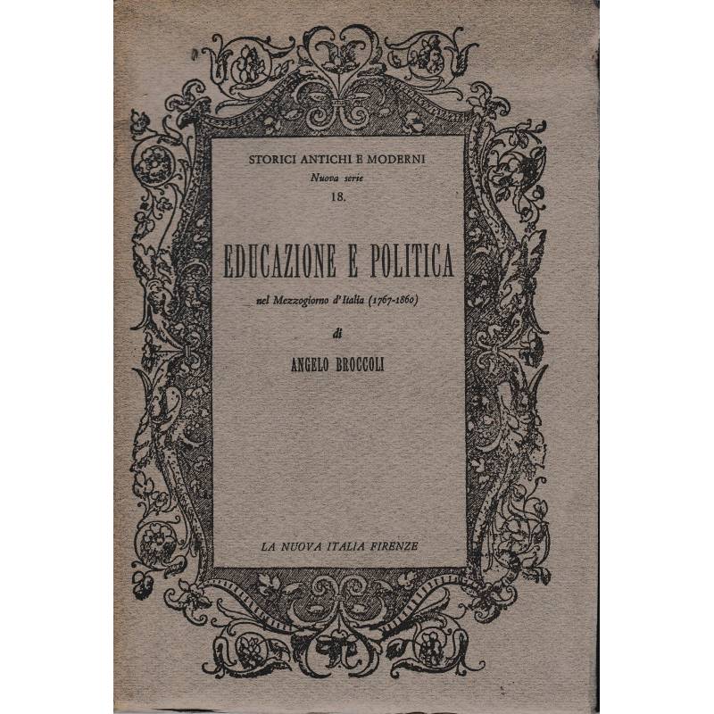 Educazione e politica nel Mezzogiorno d'Italia (1767-1860)