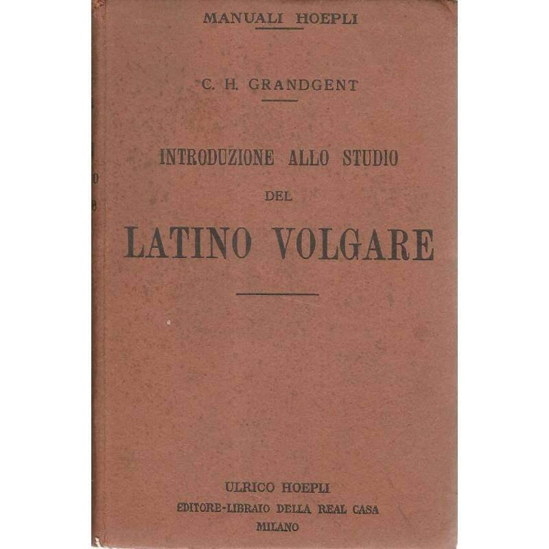 Introduzione allo studio del latino volgare
