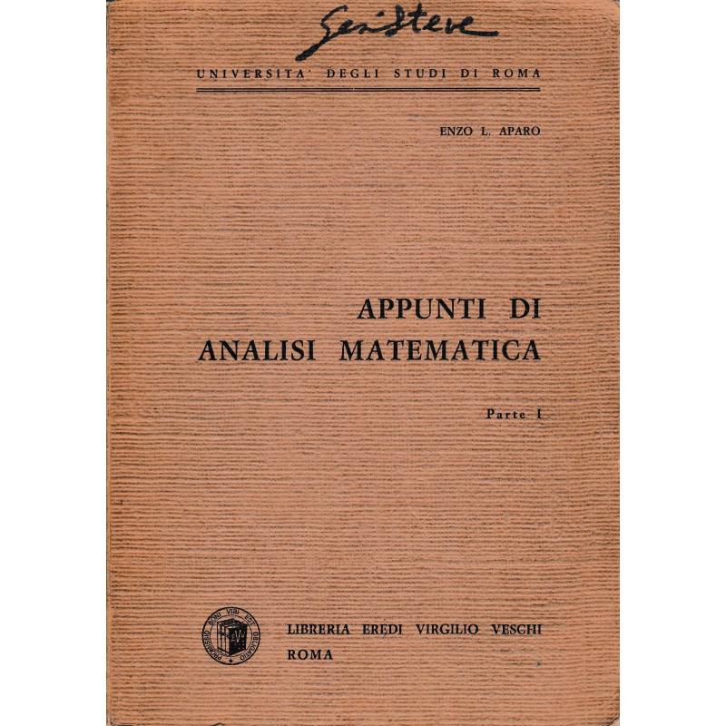 Appunti di analisi matematica. Parte I.