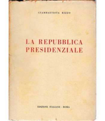 La Repubblica Presidenziale
