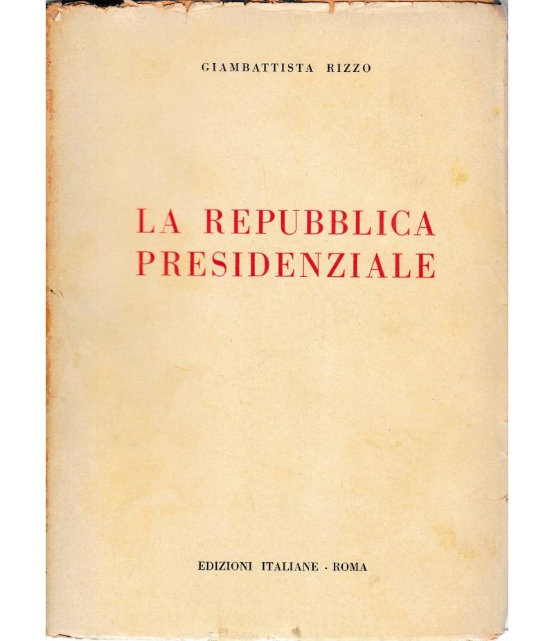 La Repubblica Presidenziale