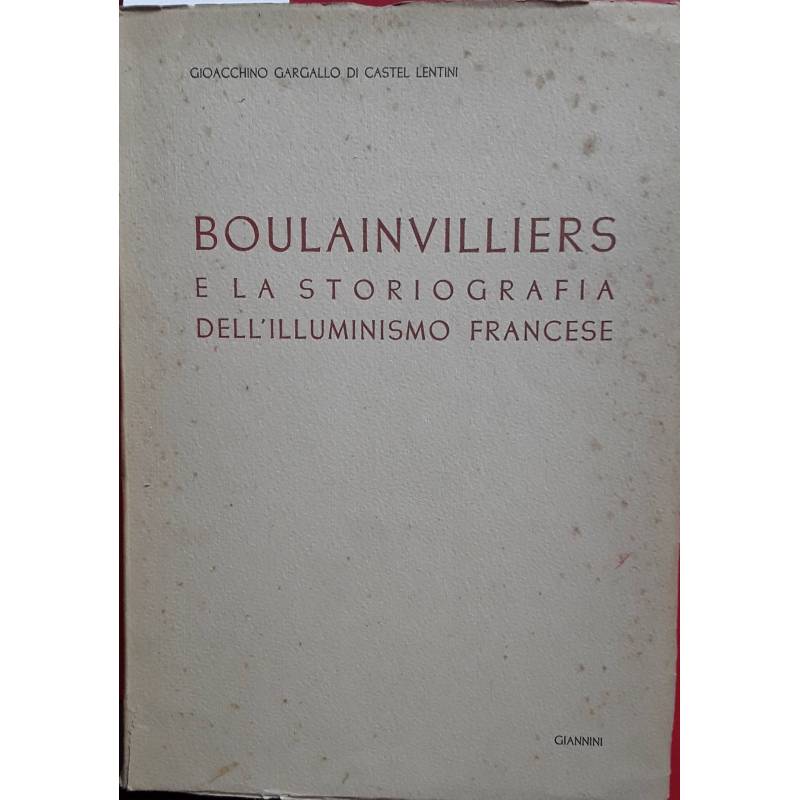 Boulainvilliers e la storiografia dell'illuminismo francese