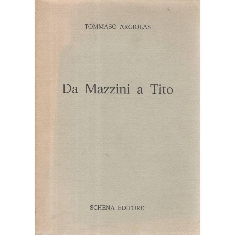 Da Mazzini a Tito