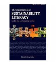 The handbook of sustainability literacy. Skills for a changing world