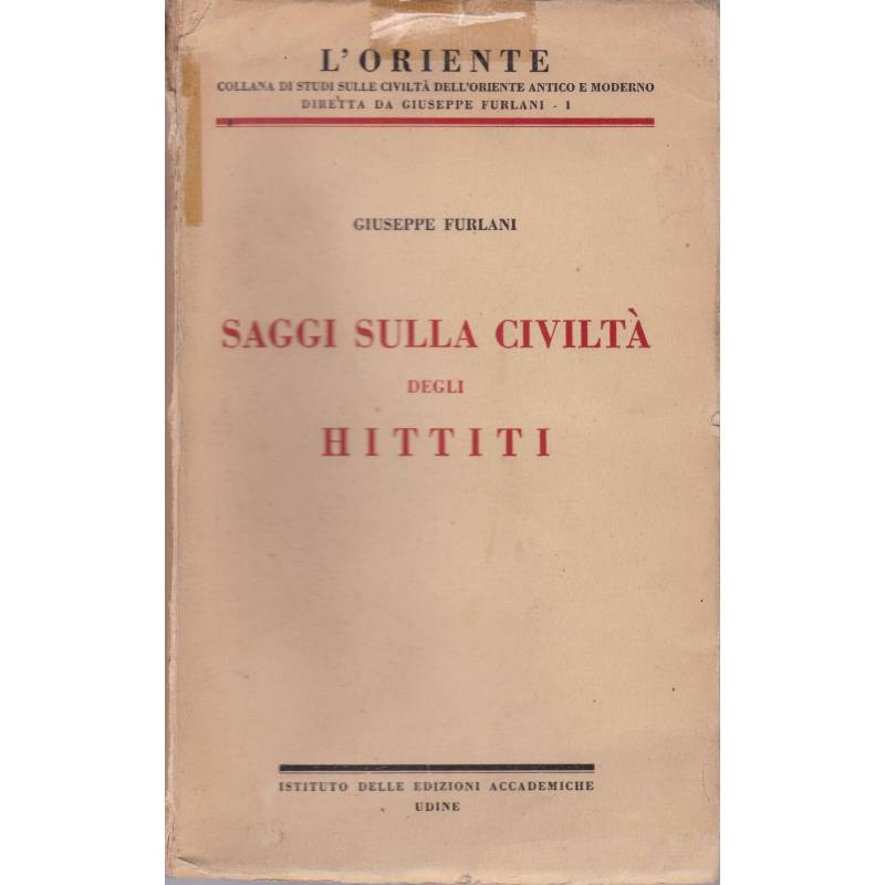 Saggi sulla civiltà degli Hittiti