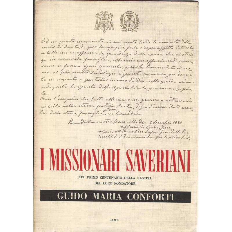 I missionari saveriani nel primo centenario della nascita del loro fondatore Guido Maria Conforti