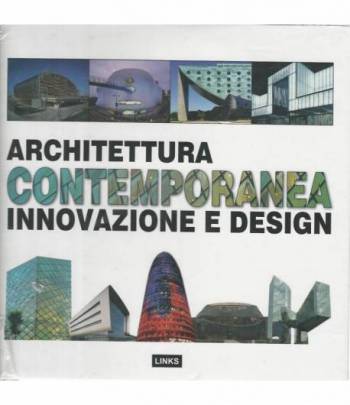 Architettura contemporanea innovazione e design