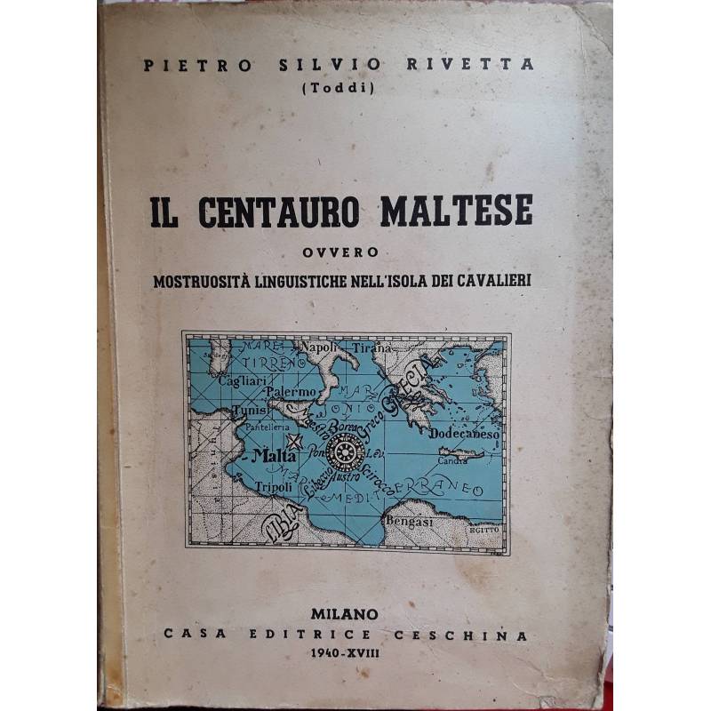 Il centauro maltese ovvero mostruosità linguistiche nell'isola dei cavalieri