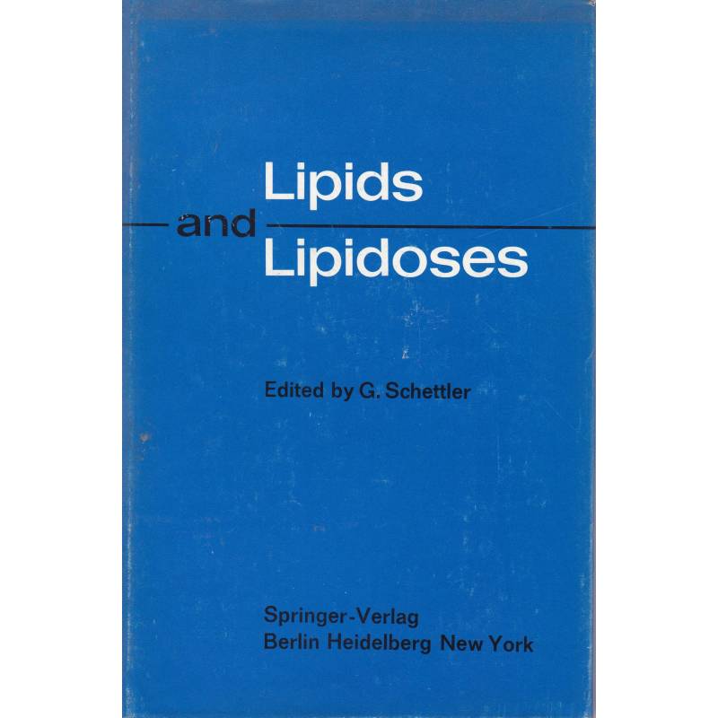 Lipids and Lipidoses