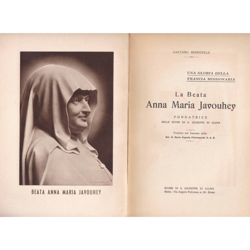 La Beata Anna Maria Javouhey. Pioniera delle Missioni.