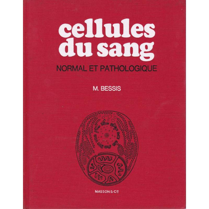 Cellules du sang normal et pathologique