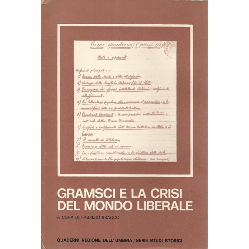 Gramsci e la crisi del mondo liberale