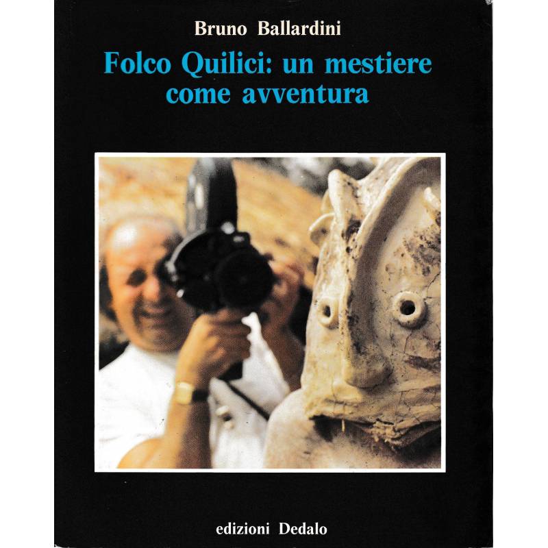 Folco Quilici: un mestiere come avventura