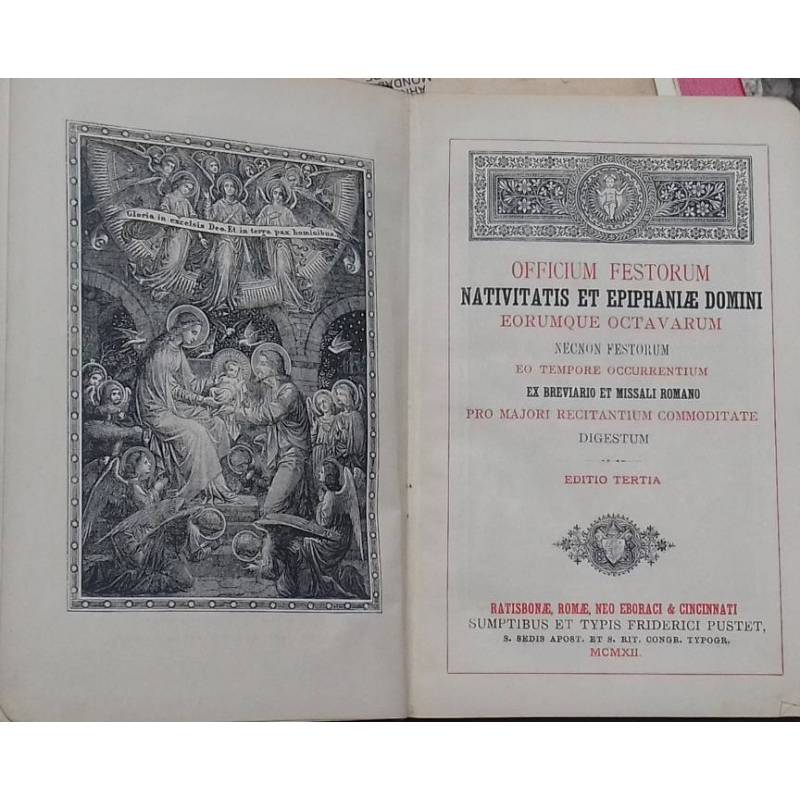 Officium Festorum Nativitatis et Epiphaniae eorumque octavarium