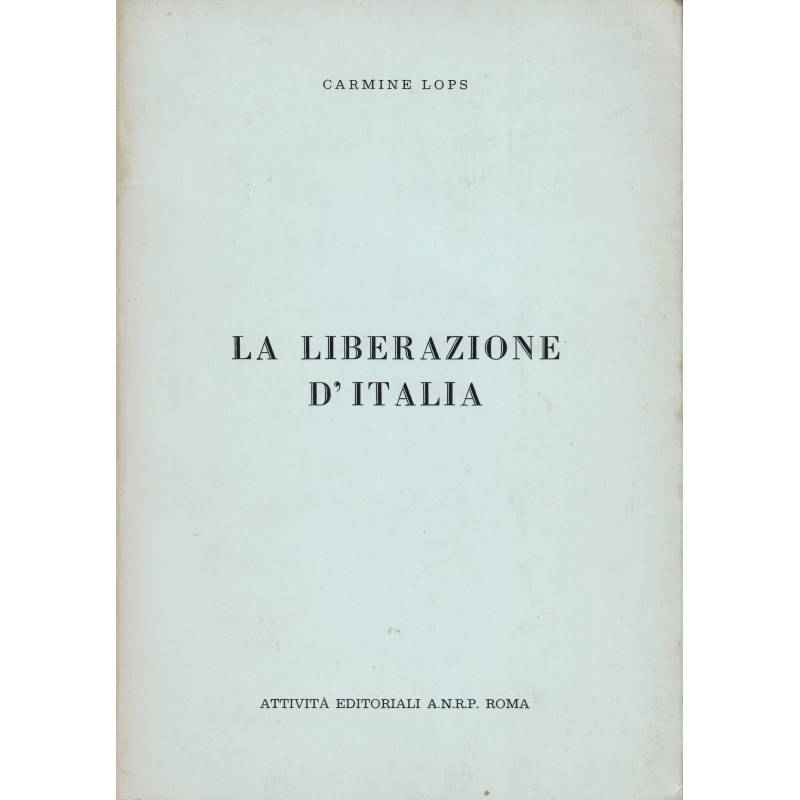La liberazione d'Italia