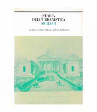 Storia dell'urbanistica Sicilia/I. La città in scena: Palermo nell'età borbonica