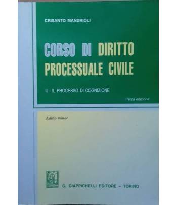 Corso di diritto processuale civile. Vol.II Il processo di cognizione. Editio minor