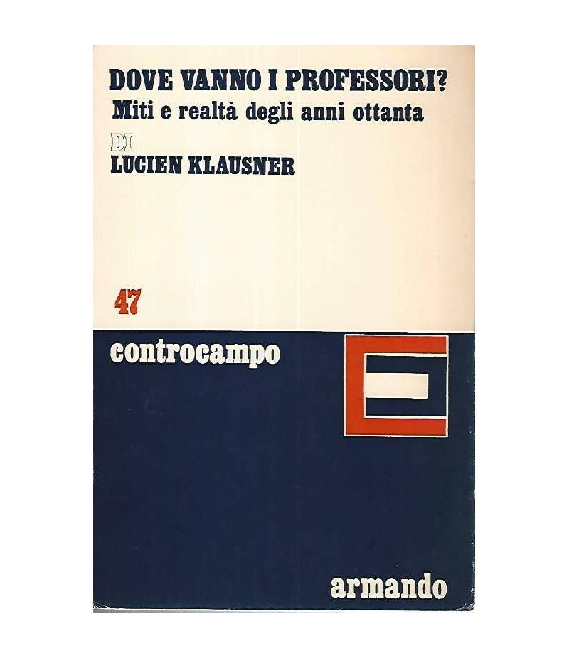 Dove vanno i professori? Miti e realtà degli anni ottanta