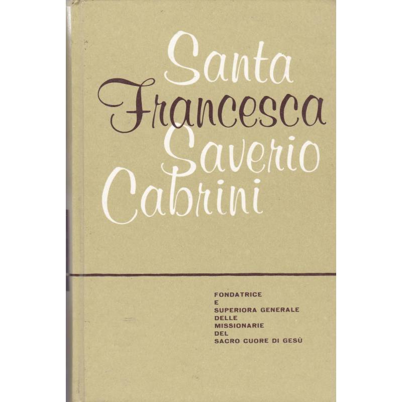 Santa Francesca Saverio Cabrini