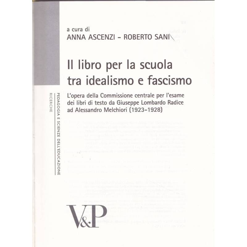 Il libro per la scuola tra idealismo e fascismo