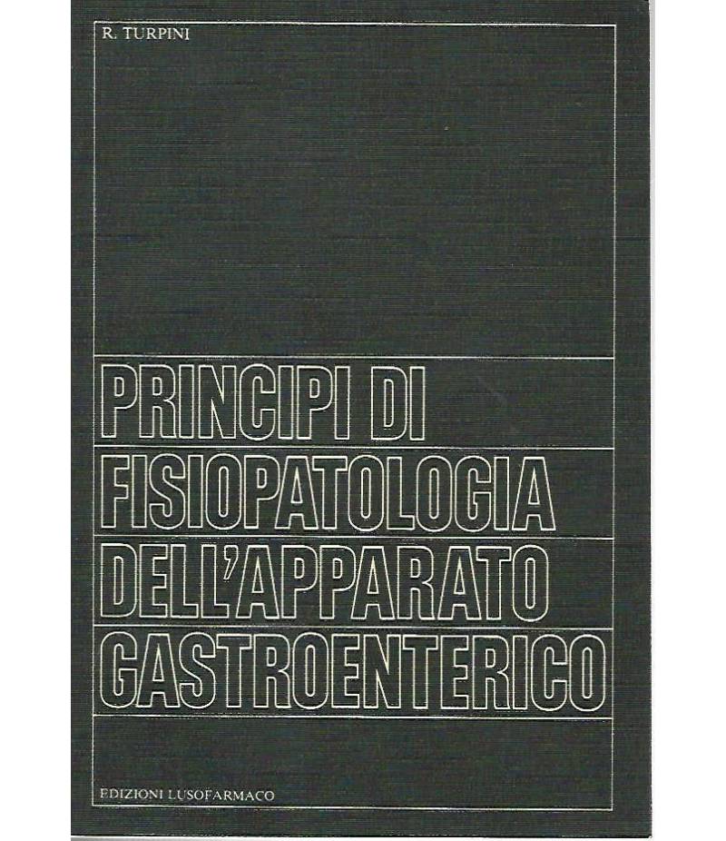 Principi di fisiopatologia dell'apparato gastroenterico