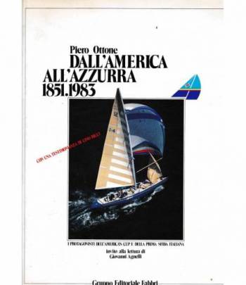 Dall'America all'Azzurra 1851-1983