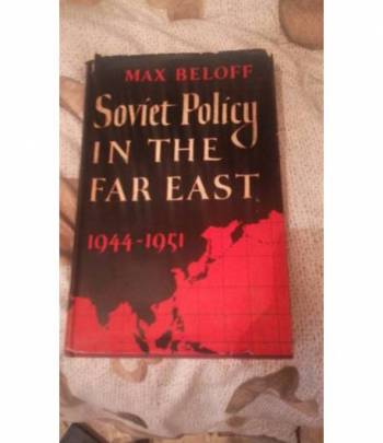 soviet policy in the far east 1944-1951